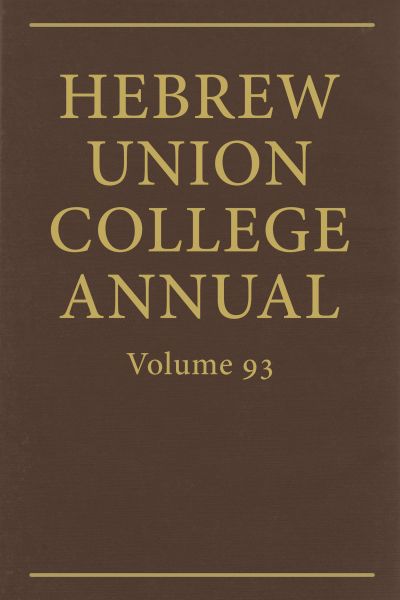 Hebrew Union College Annual Vol. 93 (2022)