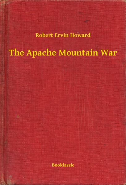 The Apache Mountain War