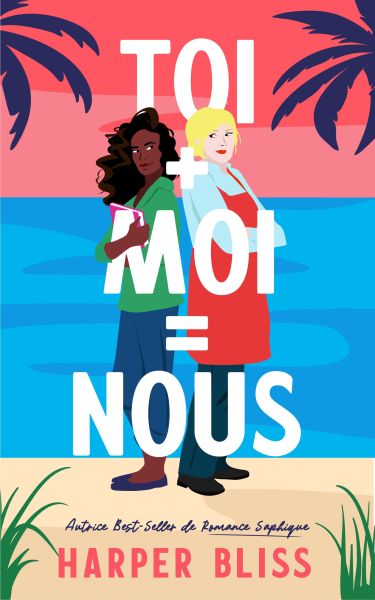 Toi + moi = nous