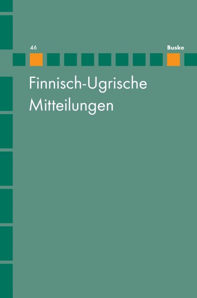 Finnisch-Ugrische Mitteilungen Band 46