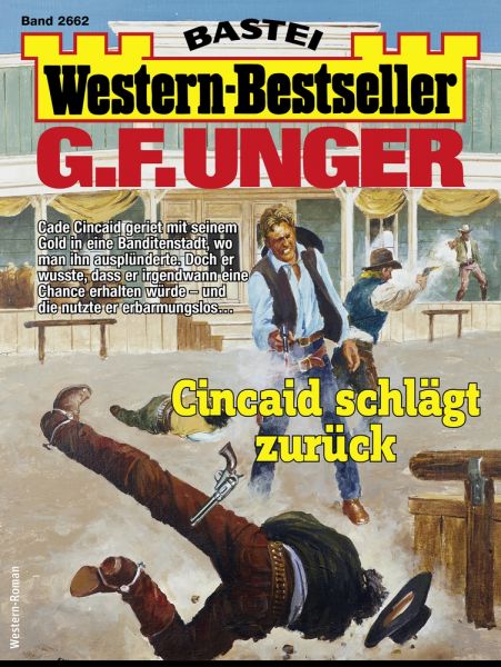 G. F. Unger Western-Bestseller 2662