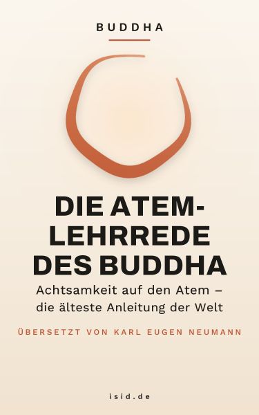 Die Atem-Lehrrede des Buddha