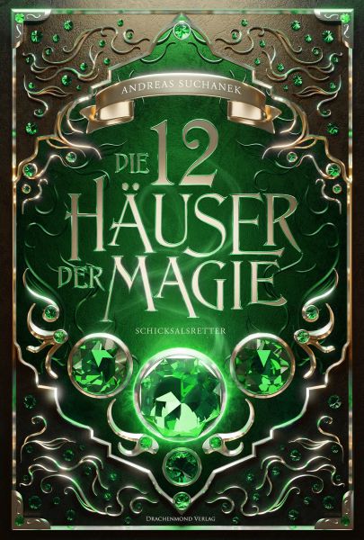 Die 12 Häuser der Magie - Schicksalretter