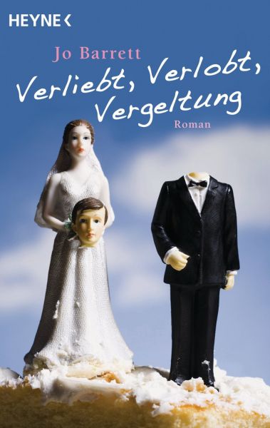 Verliebt, Verlobt, Vergeltung