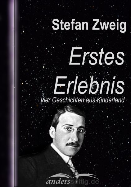 Erstes Erlebnis