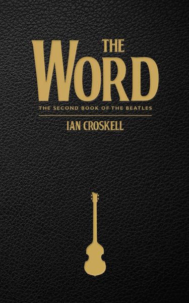 The Word - The Second Book of the Beatles