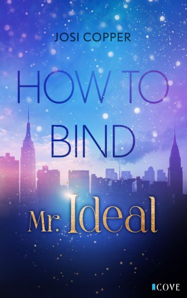 How to Bind Mr. Ideal