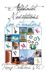 Alphabet Meditations for Teachers