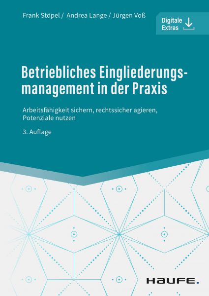 Betriebliches Eingliederungsmanagement in der Praxis