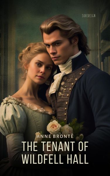 The Tenant of Wildfell Hall