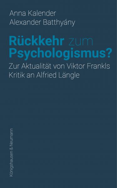 Rückkehr zum Psychologismus?
