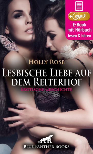 Lesbische Liebe auf dem Reiterhof | Erotische Geschichte