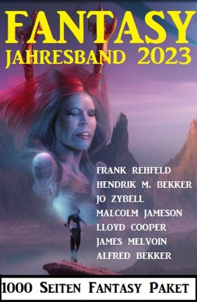 Fantasy Jahresband 2023 - 1000 Seiten Fantasy Paket