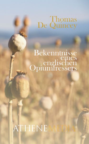 Bekenntnisse eines englischen Opiumfressers