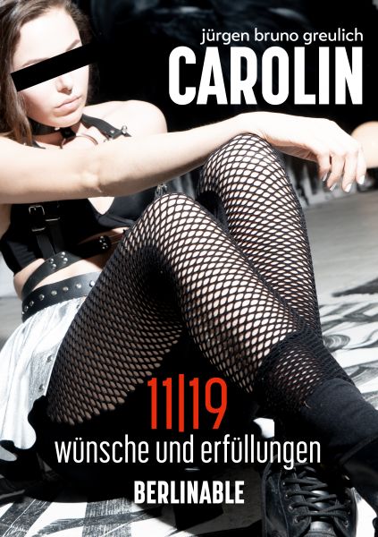 Carolin. Die BDSM Geschichte einer Sub - Folge 11