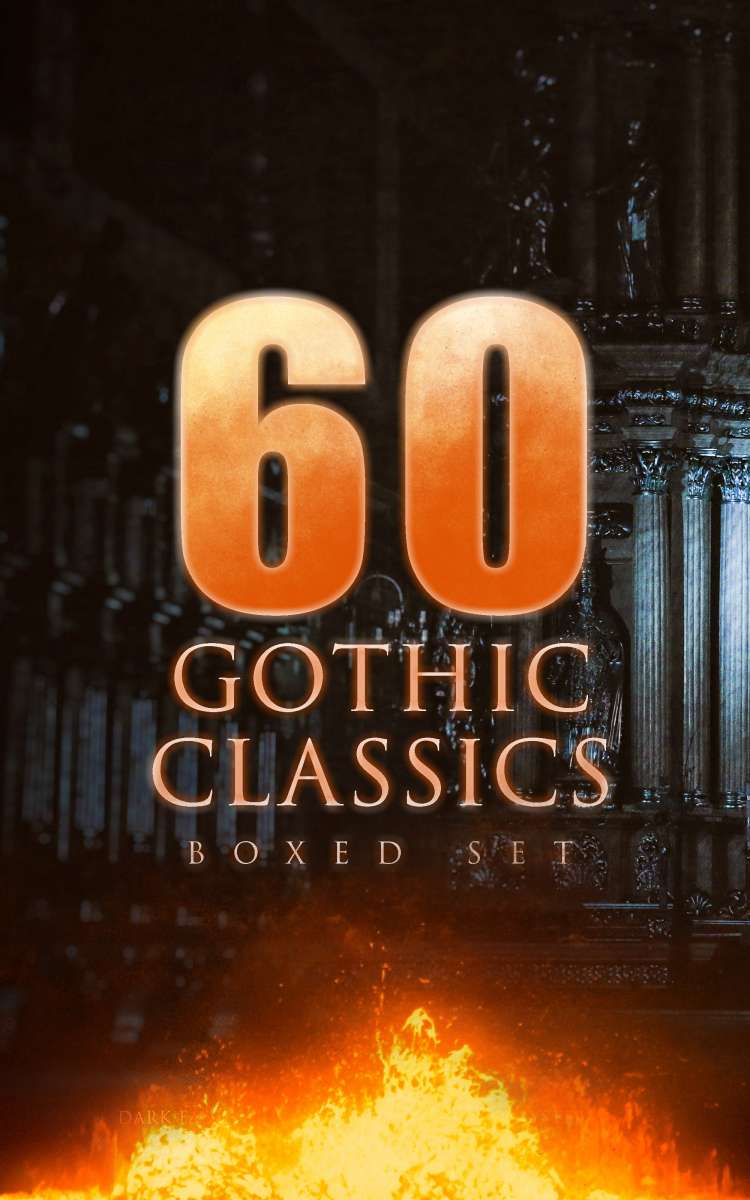 60 GOTHIC CLASSICS Boxed Set Dark Fantasy Novels, Supernatural