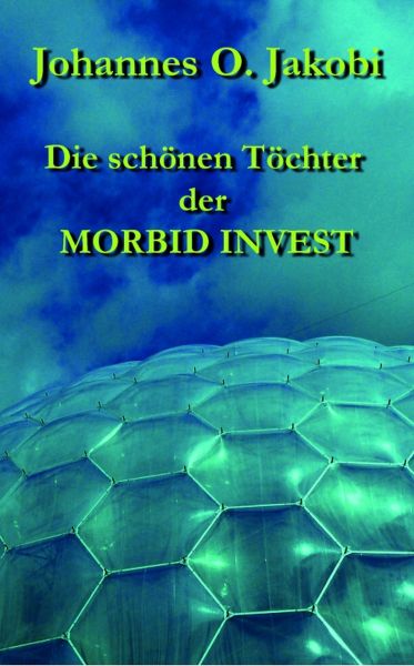 Die schönen Töchter der MORBID INVEST