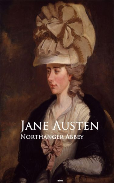 Northanger Abbey