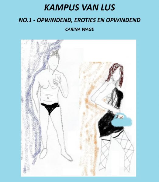 Kampus van Lus: No.1 - Opwindend, eroties en opwindend