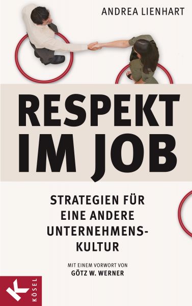 Lienhart A.,Respekt im Job