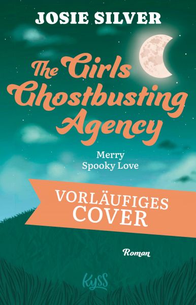 The Girls Ghostbusting Agency – Merry Spooky Love