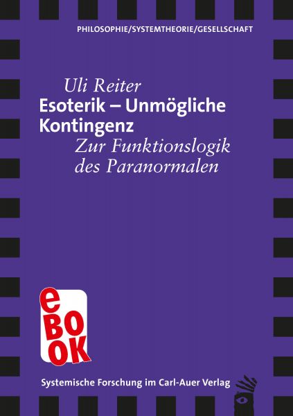 Esoterik – Unmögliche Kontingenz