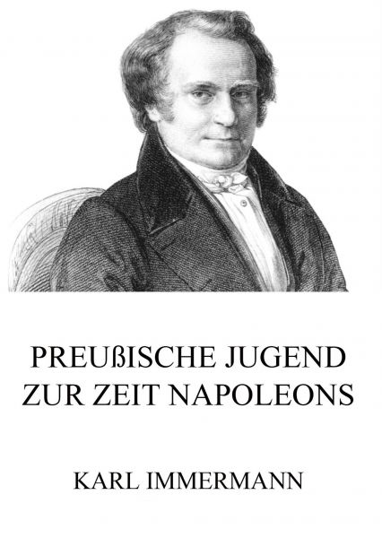Preußische Jugend zur Zeit Napoleons
