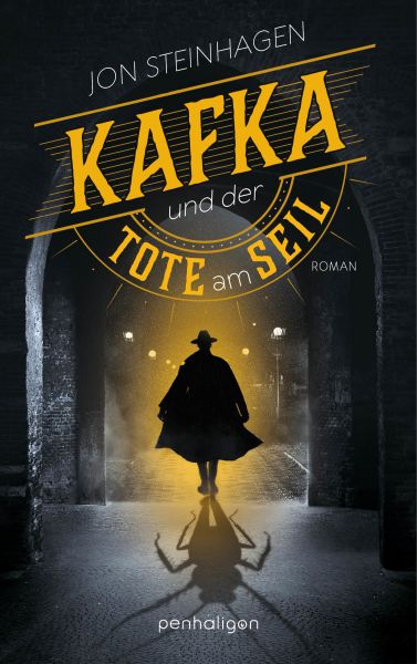Cover Jon Steinhagen; Kafka und der Tote am Seil