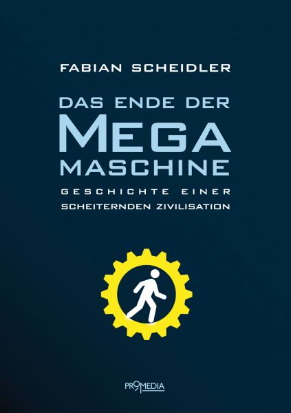 Das Ende der Megamaschine