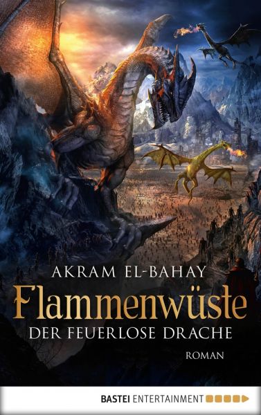 Flammenwüste - Der feuerlose Drache