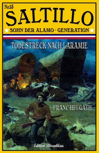 Saltillo #15: Todestreck nach Laramie