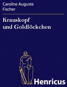 Krauskopf und Goldlöckchen