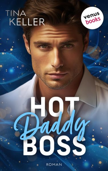 Hot Daddy Boss - oder: Sweet Surprise