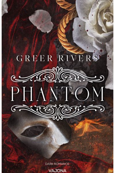 PHANTOM: A Dark Retelling