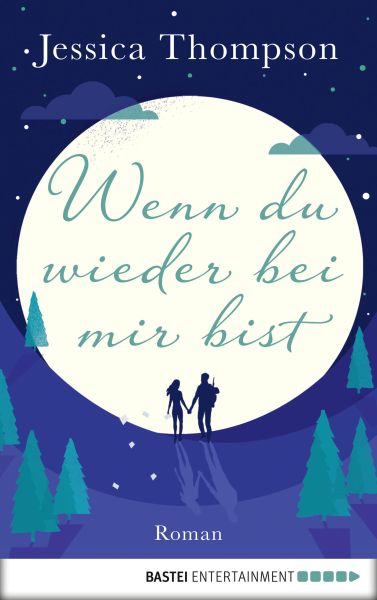 Wenn du wieder bei mir bist