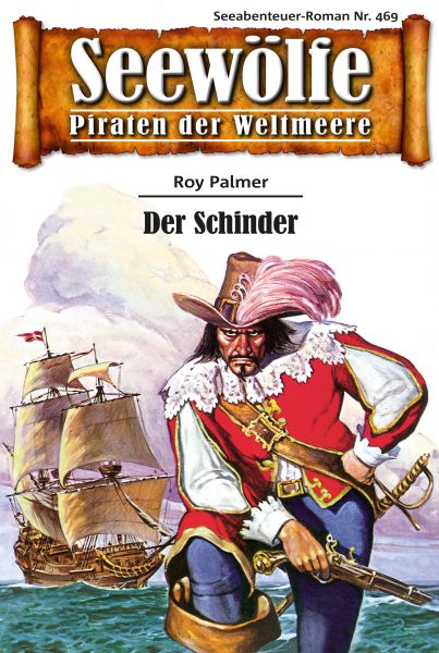 Seewölfe - Piraten der Weltmeere 469