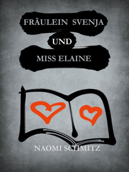 Fräulein Svenja und Miss Elaine