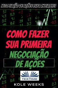 Negociação De Ações Para Iniciantes