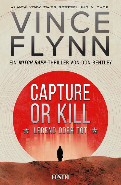 CAPTURE OR KILL - Lebend oder tot
