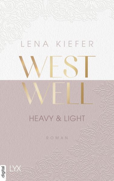 Westwell - Heavy & Light