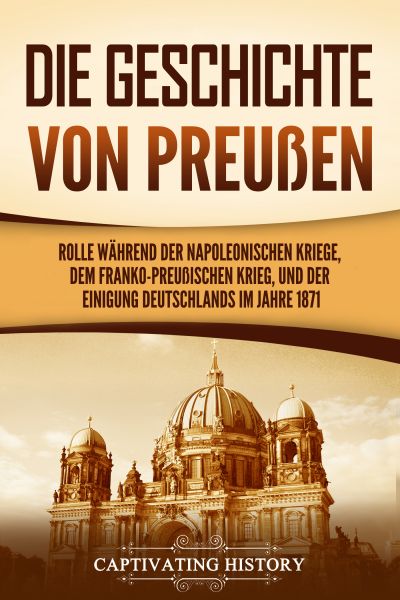 Die Geschichte von Preußen
