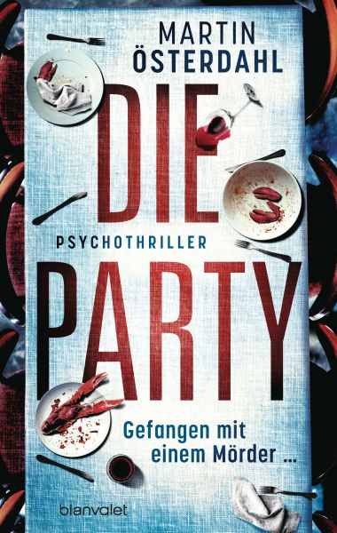 Österdahl M.,Die Party. Gefangen mit ei