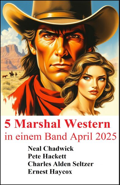 5 Marshal Western in einem Band April 2025