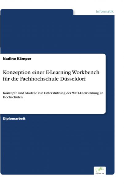 Konzeption einer E-Learning Workbench für die Fachhochschule Düsseldorf