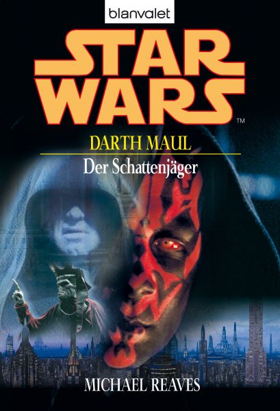 Star Wars. Darth Maul. Der Schattenjäger