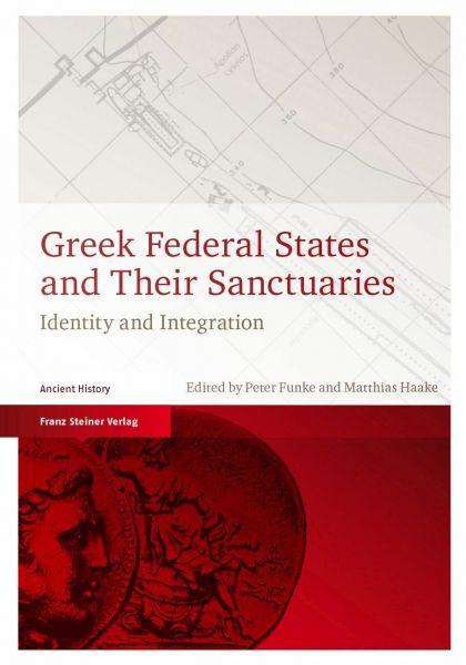 Greek Federal States and Their Sanctuaries