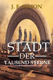 Stadt der Tausend Sterne (STarWalk 3)