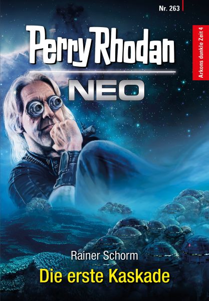 Perry Rhodan Neo 263: Die erste Kaskade