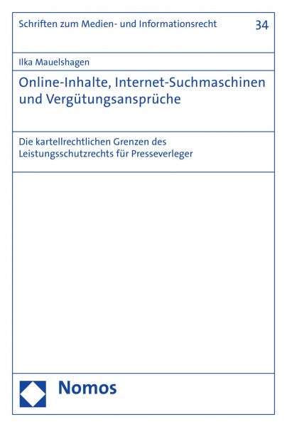 Online-Inhalte, Internet-Suchmaschinen und Vergütungsansprüche