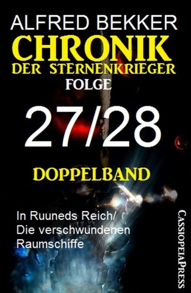 Folge 27/28 - Chronik der Sternenkrieger Doppelband